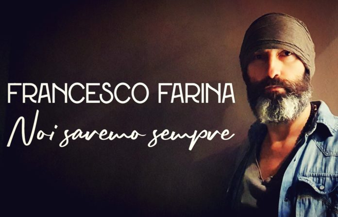Francesco Farina - Noi per sempre