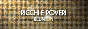 Ricchi e Poveri - Reunion