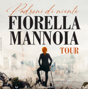 Fiorella Mannoia - Padroni di Niente Tour