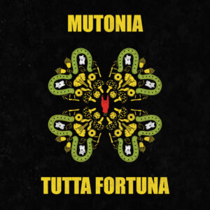 Mutonia Tutta Fortuna
