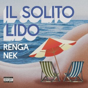 Il solito lido Renga Nek